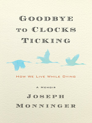 cover image of Goodbye to Clocks Ticking